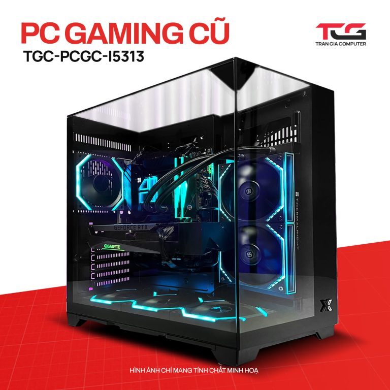 PC GAMING CŨ TGC-PCGC-i5313