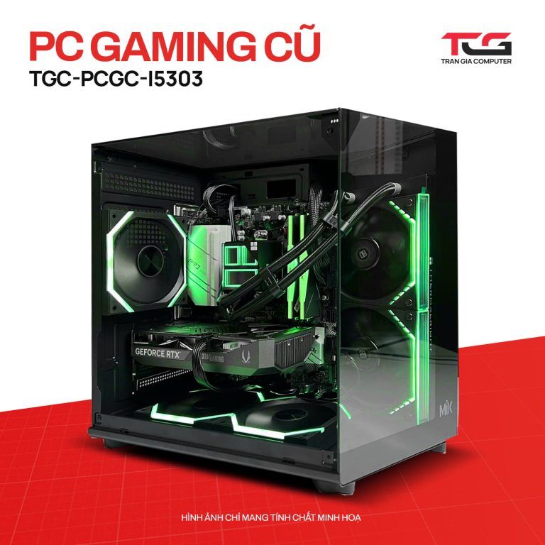 PC GAMING CŨ TGC-PCGC-i5303
