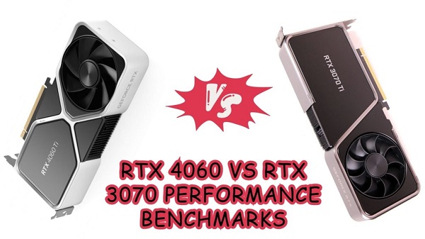 so sánh RTX 4060 vs 3070