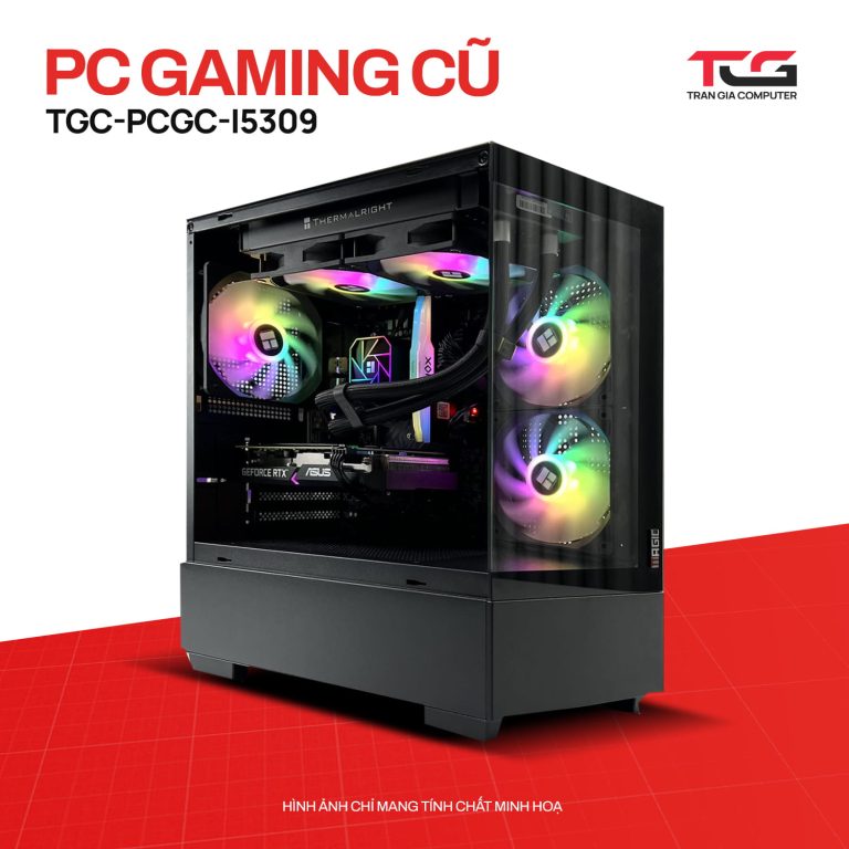 PC GAMING CŨ TGC-PCGC-i5309
