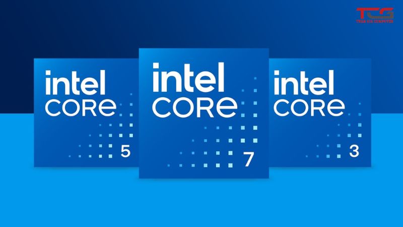 4 dòng cpu intel phổ biến