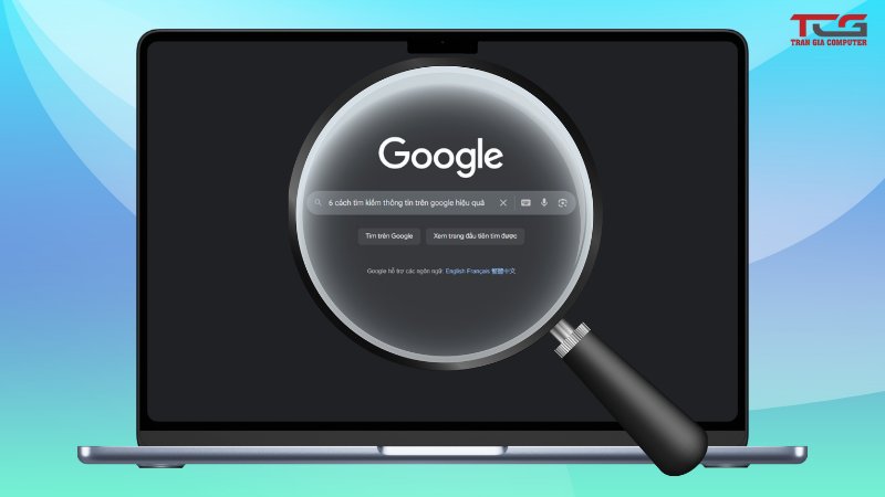cách tìm kiếm thông tin trên google