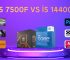7500f vs 14400f