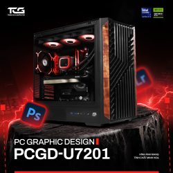 PC ĐỒ HỌA GRAPHIC DESIGN PCGD-U7201