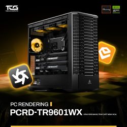TRẦN GIA COMPUTER I PC RENDER PCRD-TR9601WX