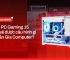 pc gaming 15 triệu